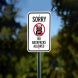 Sorry No Backpacks Allowed Aluminum Sign (Non Reflective)