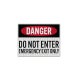 Do Not Enter Emergency Exit Decal (EGR Reflective)