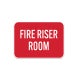 Fire Riser Room Aluminum Sign (Non Reflective)