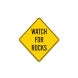 Watch For Rocks Aluminum Sign (Non Reflective)