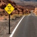 Watch For Rocks Aluminum Sign (Non Reflective)