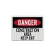 Construction Area Keep Out Aluminum Sign (EGR Reflective)