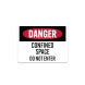 Confined Space Do Not Enter Decal (Non Reflective)