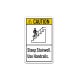 ANSI Caution Steep Stairwell Aluminum Sign (Non Reflective)