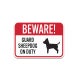 Guard Sheepdog On Duty Aluminum Sign (Non Reflective)