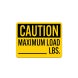 OSHA Maximum Load Write On Decal (Non Reflective)