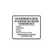 This Playground Is For Use Of Elementary Age Children Aluminum Sign (Non Reflective)