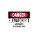 OSHA Elevator Pit Authorized Personnel Only Aluminum Sign (Non Reflective)
