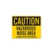 Hazardous Noise Area Decal (Non Reflective)