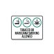 Tobacco Or Marijuana Smoking Allowed Aluminum Sign (Non Reflective)