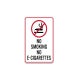 No Smoking No E-Cigarettes Aluminum Sign (Non Reflective)