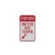 Stop Here Wait For Gate To Open Aluminum Sign (HIP Reflective)