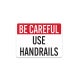 OSHA Use Handrails Plastic Sign
