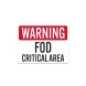 FOD Critical Area Plastic Sign