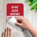 Do Not Block Driveway Decal (EGR Reflective)