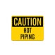 OSHA Hot Piping Plastic Sign