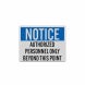 OSHA Authorized Personnel Beyond This Point Decal (Reflective)