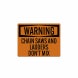 Chain Saws & Ladder Do Not Mix Decal (Reflective)