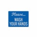 Please Wash Your Hands Decal (Reflective)