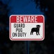 Guard Pug On Duty Aluminum Sign (Diamond Reflective)