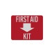 First Aid Kit Aluminum Sign (Reflective)