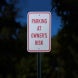 Parking At Owners Risk Aluminum Sign (Reflective)