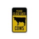 Please Close Farm Gate Aluminum Sign (Reflective)