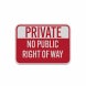 10 X 14 In. OSHA Notice Sign - No Public Right-Of-Way No Trespassing Keep Out - View #10