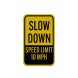 Slow Down Speed Limit 10 MPH Aluminum Sign (Reflective)