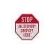 Stop All Delivery Aluminum Sign (Reflective)