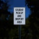 Student Pick Up & Drop Off Aluminum Sign (Reflective)