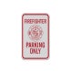 Firefighter Parking Only Aluminum Sign (Reflective)