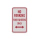No Parking Firefighters Only Aluminum Sign (Reflective)