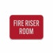 Fire Riser Room Aluminum Sign (Reflective)
