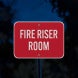 Fire Riser Room Aluminum Sign (Reflective)