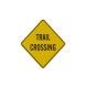 Warning Trail Crossing Aluminum Sign (Reflective)
