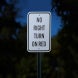 Traffic No Right Turn On Red Aluminum Sign (Reflective)
