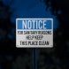 OSHA For Sanitary Reasons Help Keep This Place Clean Aluminum Sign (Reflective)