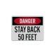 OSHA Stay Back 50 Feet Aluminum Sign (Reflective)