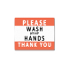 Please Wash your Hands Compliance signs